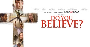 movie poster Do you believe